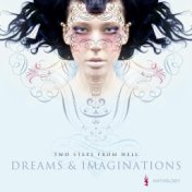 Dreams & Imaginations Anthology