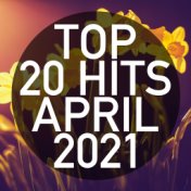 Top 20 Hits April 2021 (Instrumental)