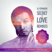 Secret Of Love (Remixes)