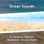 Ocean Sounds for Relaxing, Bedtime, Meditation, Anxiety Relief