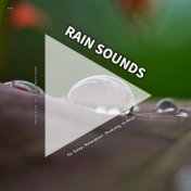 #01 Rain Sounds for Sleep, Relaxation, Studying, to Read To