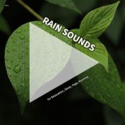 #01 Rain Sounds for Relaxation, Sleep, Yoga, Running