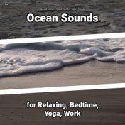 z Z z Ocean Sounds for Relaxing, Bedtime, Yoga, Work