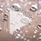 #01 Rain Sounds for Relaxation, Bedtime, Yoga, Next-Door Noise