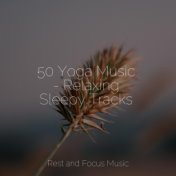 50 Yoga Music - Relaxing Sleepy Tracks