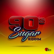 90's Sugar Riddim, Pt. 2