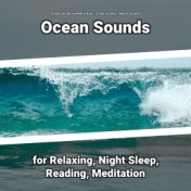 Ocean Sounds for Relaxing, Night Sleep, Reading, Meditation