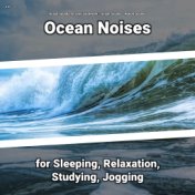 z Z Ocean Noises for Sleeping, Relaxation, Studying, Jogging