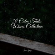 50 Calm Theta Waves Collection