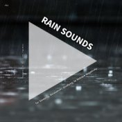 #01 Rain Sounds for Sleeping, Relaxation, Studying, to Release Negativity