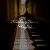 Soothing Piano Playlist
