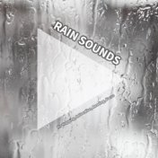 #01 Rain Sounds for Napping, Relaxation, Reading, Focus