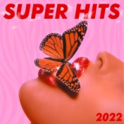 Super Hits 2022