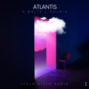 Atlantis Italo Disco (Remix)