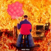 Miss You (Oliver Tree) (Sped Up Version)