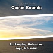 Ocean Sounds for Sleeping, Relaxation, Yoga, to Unwind