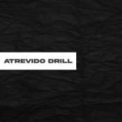 Atrevido Drill