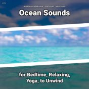 z Z z Ocean Sounds for Bedtime, Relaxing, Yoga, to Unwind