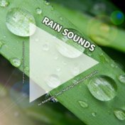 #01 Rain Sounds for Relaxation, Sleep, Studying, to Release Negativity