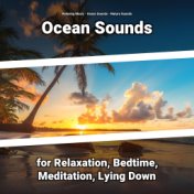 Ocean Sounds for Relaxation, Bedtime, Meditation, Lying Down