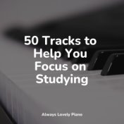 50 Tracks to Help You Focus on Studying