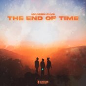 The End of Time