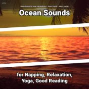 z Z z Ocean Sounds for Napping, Relaxation, Yoga, Good Reading