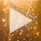 #01 The Sound of Rain for Night Sleep, Relaxation, Yoga, to Release Negativity