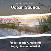 z Z z Ocean Sounds for Relaxation, Napping, Yoga, Headache Relief