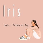 Jesús / Yeshua Es Rey