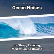 z Z z Ocean Noises for Sleep, Relaxing, Meditation, to Unwind