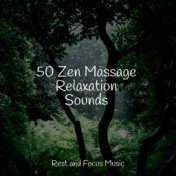 50 Zen Massage Relaxation Sounds