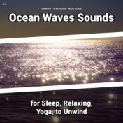 z Z Ocean Waves Sounds for Sleep, Relaxing, Yoga, to Unwind