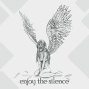 Enjoy the Silence