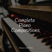 Complete Piano Compositions