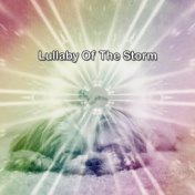 Lullaby Of The Storm