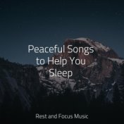 Peaceful Songs to Help You Sleep
