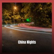 China Nights