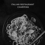 Charming Italian Restaurant: Mediterranean Cuisine, Background Jazz Music for Restaurants, Instrumental Ambience