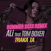 Traka ta [Summer 2022 Remix]