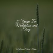 35 Yoga Zen Meditation and Sleep