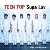 TEEN TOP Supa Luv