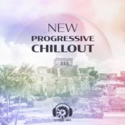 New Progressive Chillout (Mystic Tulum Mix 2022)