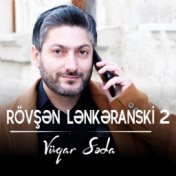 Rövşən Lənkəranski 2