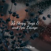 35 Sleepy Yoga & and Spa Lounge