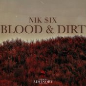 Blood & Dirt