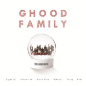 Ghood Family (Feat. Bizzy, Black Nine, BIBI, MRSHLL)