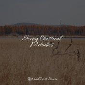 Sleepy Classical Melodies