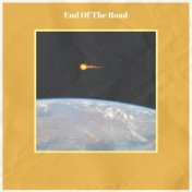 End Of The Road