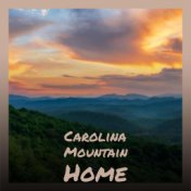 Carolina Mountain Home